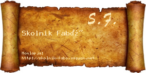 Skolnik Fabó névjegykártya